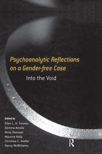 Produktbild: Psychoanalytic Reflections on a Gender-free Case