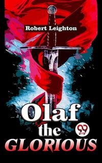 Produktbild: Olaf The Glorious A Story of the Viking agree