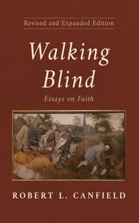 Produktbild: Walking Blind, Revised and Expanded Edition