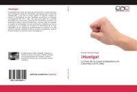 Produktbild: &iexcl;Huelga!