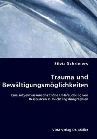 Produktbild: Trauma und Bew&auml;ltigungsm&ouml;glichkeiten