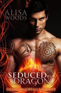 Produktbild: Seduced by a Dragon (Fallen Immortals 5)