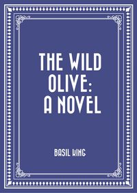 Produktbild: The Wild Olive: A Novel
