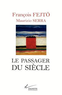 Produktbild: Le passager du si&egrave;cle