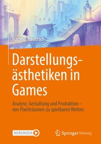 Produktbild: Darstellungs&auml;sthetiken in Games