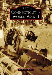 Produktbild: Connecticut in World War II