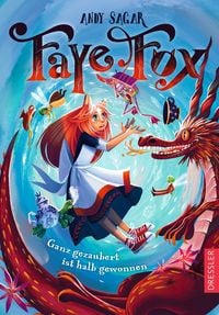 Produktbild: Faye Fox 2. Ganz gezaubert ist halb gewonnen