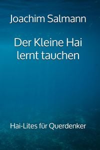 Produktbild: Der Kleine Hai lernt tauchen