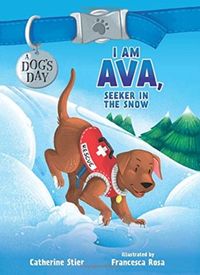 Produktbild: Stier, C: I Am Ava, Seeker in the Snow