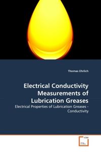 Produktbild: Ehrlich, T: Electrical Conductivity Measurements of Lubricat