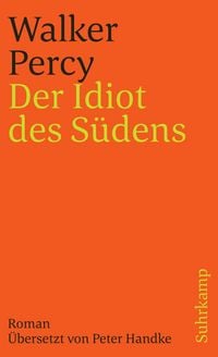 Produktbild: Der Idiot des S&uuml;dens