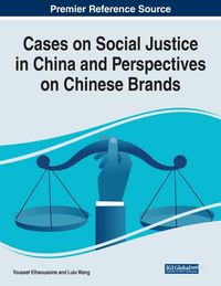 Produktbild: Cases on Social Justice in China and Perspectives on Chinese Brands