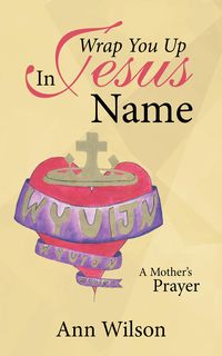 Produktbild: Wrap You up in Jesus Name