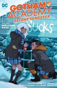 Produktbild: Cloonan, B: Gotham Academy Second Semester Vol. 1 Welcome Ba