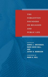 Produktbild: Forgotten Founders on Religion and Public Life
