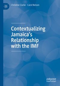 Produktbild: Contextualizing Jamaica&rsquo;s Relationship with the IMF