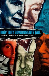Produktbild: How Tory Governments Fall