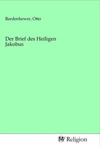 Produktbild: Der Brief des Heiligen Jakobus