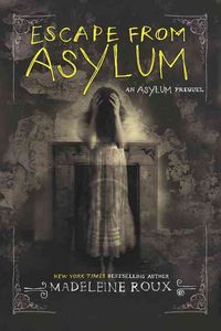 Produktbild: Roux, M: Escape from Asylum
