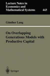 Produktbild: On Overlapping Generations Models with Productive Capital