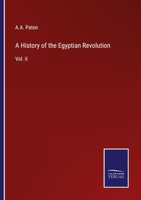 Produktbild: A History of the Egyptian Revolution