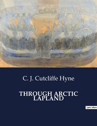 Produktbild: Through Arctic Lapland