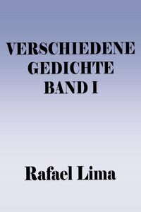 Produktbild: Verschiedene Gedichte Band I