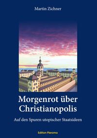 Produktbild: Morgenrot &uuml;ber Christianopolis