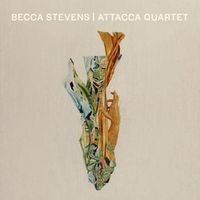 Produktbild: Becca Stevens | Attacca Quartet