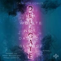 Produktbild: DELICATE. Ich wollte nur, dass du bleibst