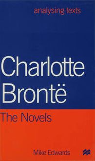 Produktbild: Charlotte Bronte: The Novels