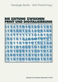 Produktbild: Die Zeitung zwischen Print und Digitalisierung