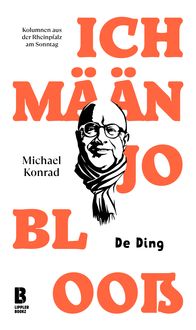 Produktbild: Ich mään jo blooß - De Ding