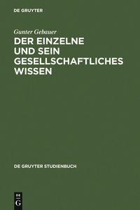 Produktbild: Der Einzelne und sein gesellschaftliches Wissen
