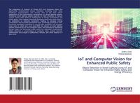 Produktbild: IoT and Computer Vision for Enhanced Public Safety