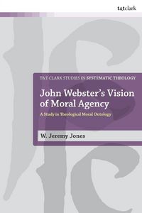 Produktbild: John Webster's Vision of Moral Agency