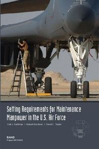 Produktbild: Setting Requirements for USAF Maintenance Manpower