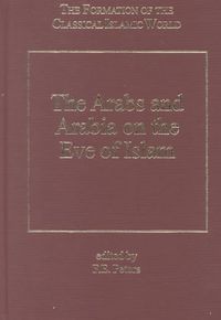 Produktbild: The Arabs and Arabia on the Eve of Islam