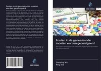 Produktbild: Fouten in de geneeskunde moeten worden gecorrigeerd
