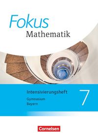 Produktbild: Fokus Mathematik - Bayern - Ausgabe 2017 - 7. Jahrgangsstufe