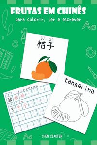 Produktbild: Frutas Em Chin&ecirc;s Para Colorir, Ler E Escrever