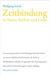 Produktbild: Zeitbindung in Natur, Kultur und Geist