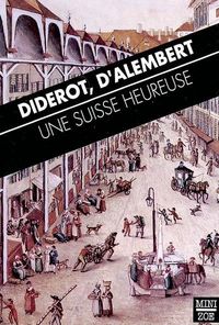 Produktbild: Une Suisse heureuse : articles de l'Encyclop&eacute;die