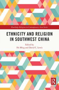 Produktbild: Ethnicity and Religion in Southwest China