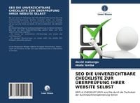 Produktbild: Seo die Unverzichtbare Checkliste Zur &Uuml;berpr&uuml;fung Ihrer Website Selbst