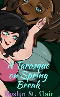 Produktbild: A Tarasque On Spring Break