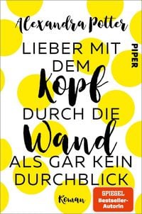 Produktbild: Lieber mit dem Kopf durch die Wand als gar kein Durchblick