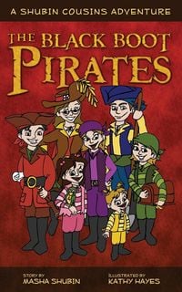 Produktbild: The Black Boot Pirates: A Shubin Cousins Adventure