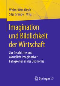 Produktbild: Imagination und Bildlichkeit der Wirtschaft