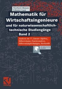 Produktbild: Mathematik f&uuml;r Wirtschaftsingenieure und naturwissenschaftlichtechnische Studieng&auml;nge